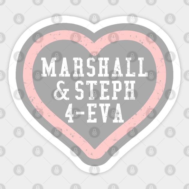 Marshall & Steph 4-Eva Sticker by klance